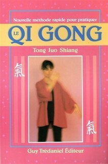 Couverture_Nouvelle méthode rapide pour pratiquer le qi gong