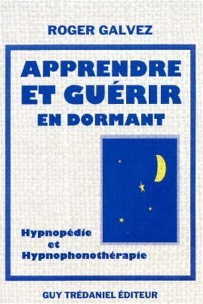 Couverture_Apprendre et guérir en dormant