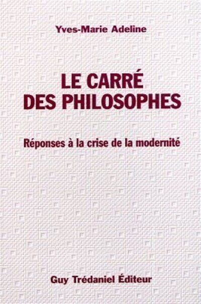 Couverture_Le carr&eacute; des philosophes