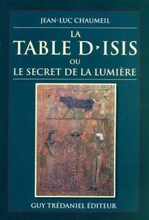 Front cover_La Table d'Isis ou le Secret de la lumière