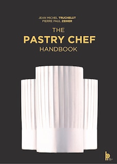 Front cover_The Pastry Chef Handbook