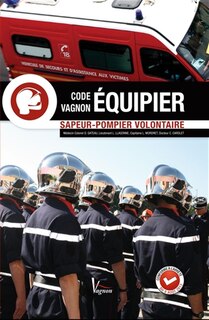 Front cover_Code Vagnon équipier sapeur-pompier volontaire