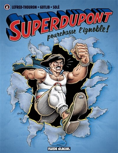 Front cover_Superdupont pourchasse l'ignoble !
