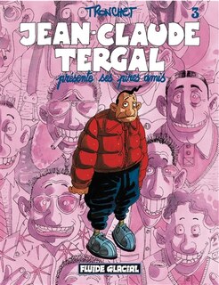 Couverture_Jean-Claude Tergal présente ses pires amis