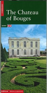 Front cover_Le château de Bouges (en anglais)
