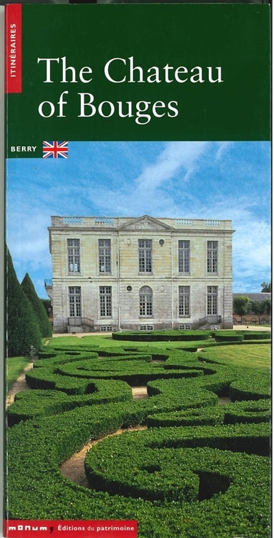 Front cover_Le château de Bouges (en anglais)