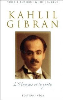 Front cover_Khalil Gibran, l'homme et le poète