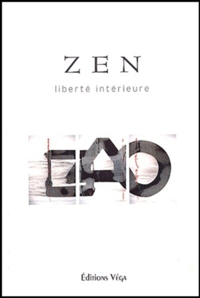 Front cover_L'essence du zen : liberté intérieure