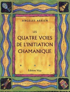 Front cover_Les quatre voies de l'initiation chamanique