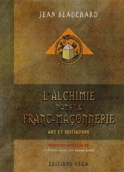 Couverture_L' alchimie dans la franc-maçonnerie