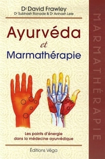 Couverture_Ayurvéda et marmathérapie