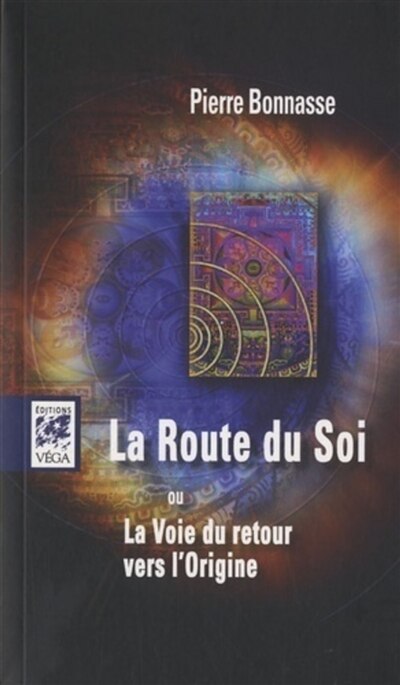 Front cover_La route du soi ou La voie du retour vers l'origine