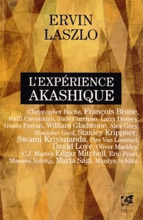 Front cover_L'expérience akashique : 20 personnalités témoignent de l'invisible