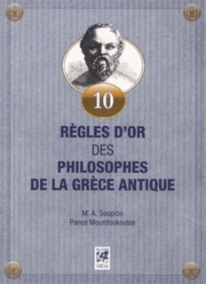 Couverture_Dix règles d'or des philosophes de la Grèce antique
