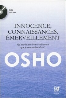 Front cover_Innocence, connaissances, émerveillement : qu'est devenu l'émerveillement que je ressentais enfant ?