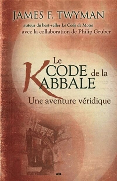 Front cover_Le code de la kabbale : une aventure véridique