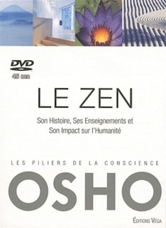 Couverture_Le zen : son histoire, ses enseignements et son impact sur l'humanité