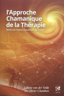 Front cover_L' approche chamanique de la thérapie