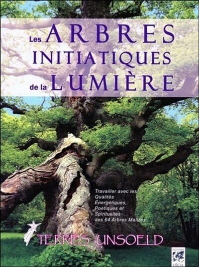 Front cover_Les arbres initiatiques de la lumière