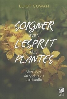 Couverture_Soigner avec l'esprit des plantes