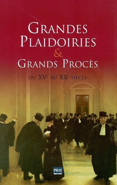 Front cover_Grandes plaidoiries & grands procès