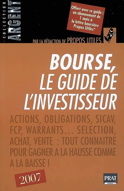 Couverture_Bourse, le guide de l'investisseur : actions, obligations, SICAV, FCP, warrants...