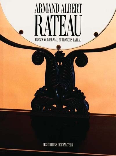 Front cover_Armand-Albert Rateau : architecte-décorateur, 1882-1937