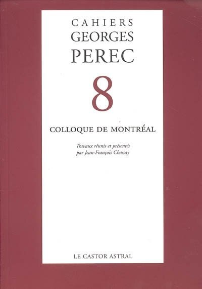 Couverture_Cahiers Georges Perec, n°8. Colloque de Montréal
