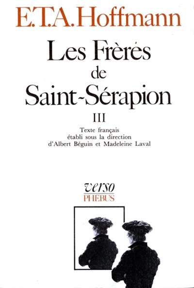 Couverture_Intégrale des contes et récits, Vol. 7. Les frères de Saint-Sérapion, Vol. 3