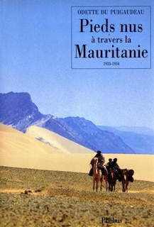 Couverture_Pieds nus à travers la Mauritanie (1933-1934)