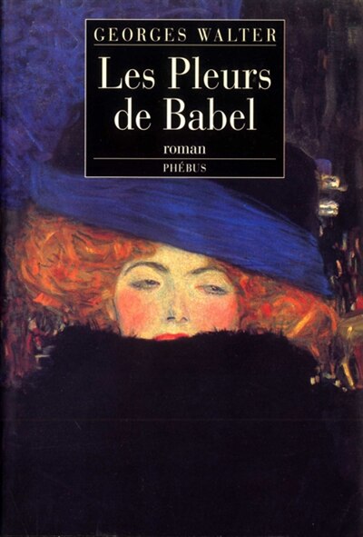 Front cover_Les pleurs de Babel ou Le siècle d'Erna