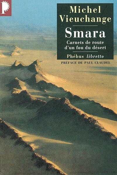 Couverture_Smara : carnets de route d'un fou du désert