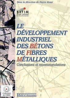 Couverture_Le développement industriel des bétons de fibres métalliques : conclusions et recommandations