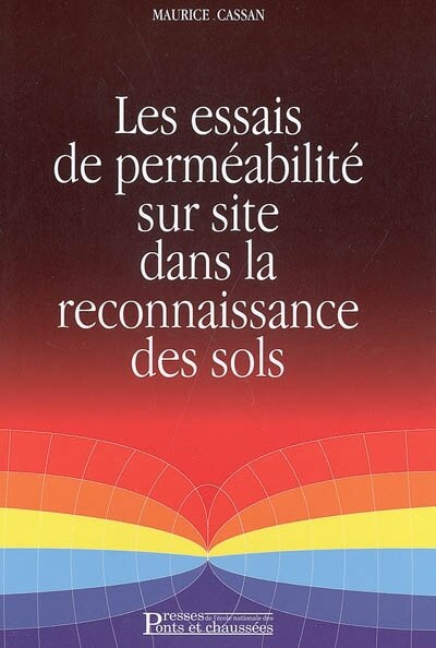 Couverture_Les essais de perm&eacute;abilit&eacute; sur site dans la reconnaissance des sols