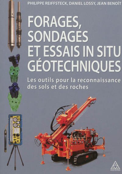 Front cover_Forages, sondages et essais in situ géotechniques : les outils pour la reconnaissance des sols et des roches