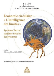 Front cover_Economie circulaire : l'intelligence des limites : système Terre, système urbain, écosystèmes