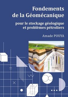 Front cover_Fondements de la géomécanique pour le stockage géologique et problèmes pétroliers