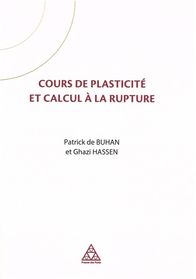 Couverture_Cours de plasticit&eacute; et calcul &agrave; la rupture