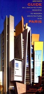 Front cover_Guide de l'architecture moderne à Paris = Guide to modern architecture in Paris