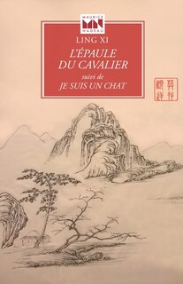 Front cover_L' épaule du cavalier ; Je suis un chat