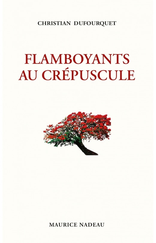Front cover_Flamboyants au crépuscule