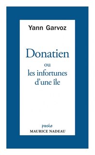 Front cover_Donatien ou Les infortunes d'une île