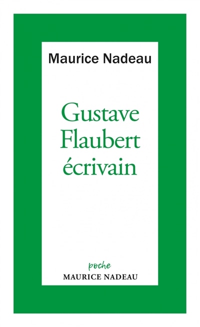 Couverture_Gustave Flaubert, écrivain