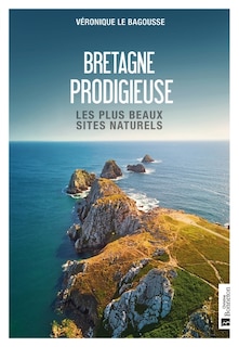 Front cover_Bretagne prodigieuse : les plus beaux sites naturels