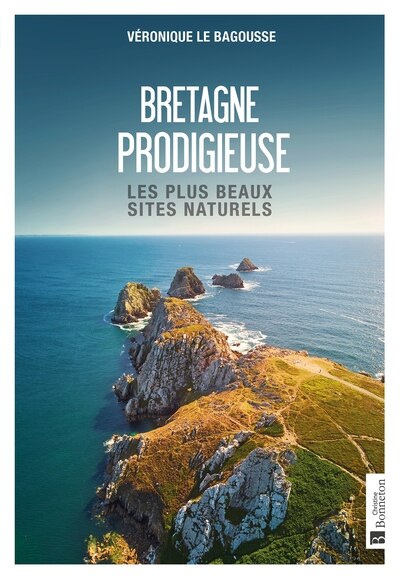 Front cover_Bretagne prodigieuse : les plus beaux sites naturels