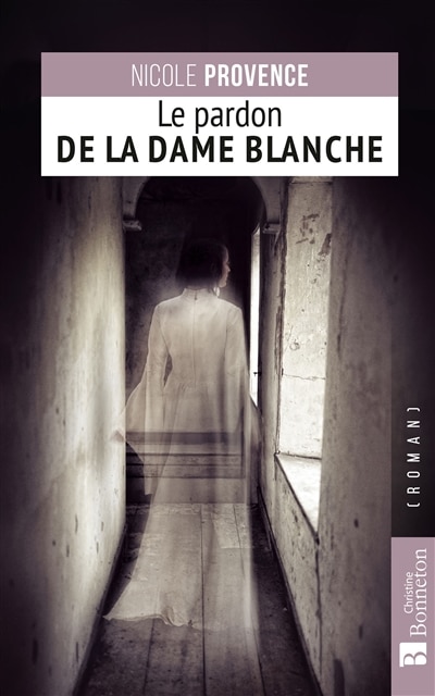 Front cover_Le pardon de la dame blanche