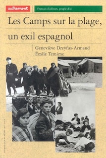 Front cover_Les camps sur la plage, un exil espagnol