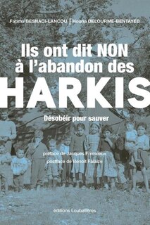 Couverture_Ils ont dit non &agrave; l'abandon des harkis