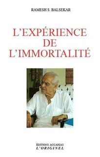 L' expérience de l'immortalité