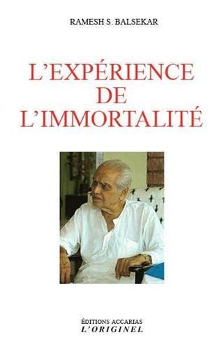 L' expérience de l'immortalité